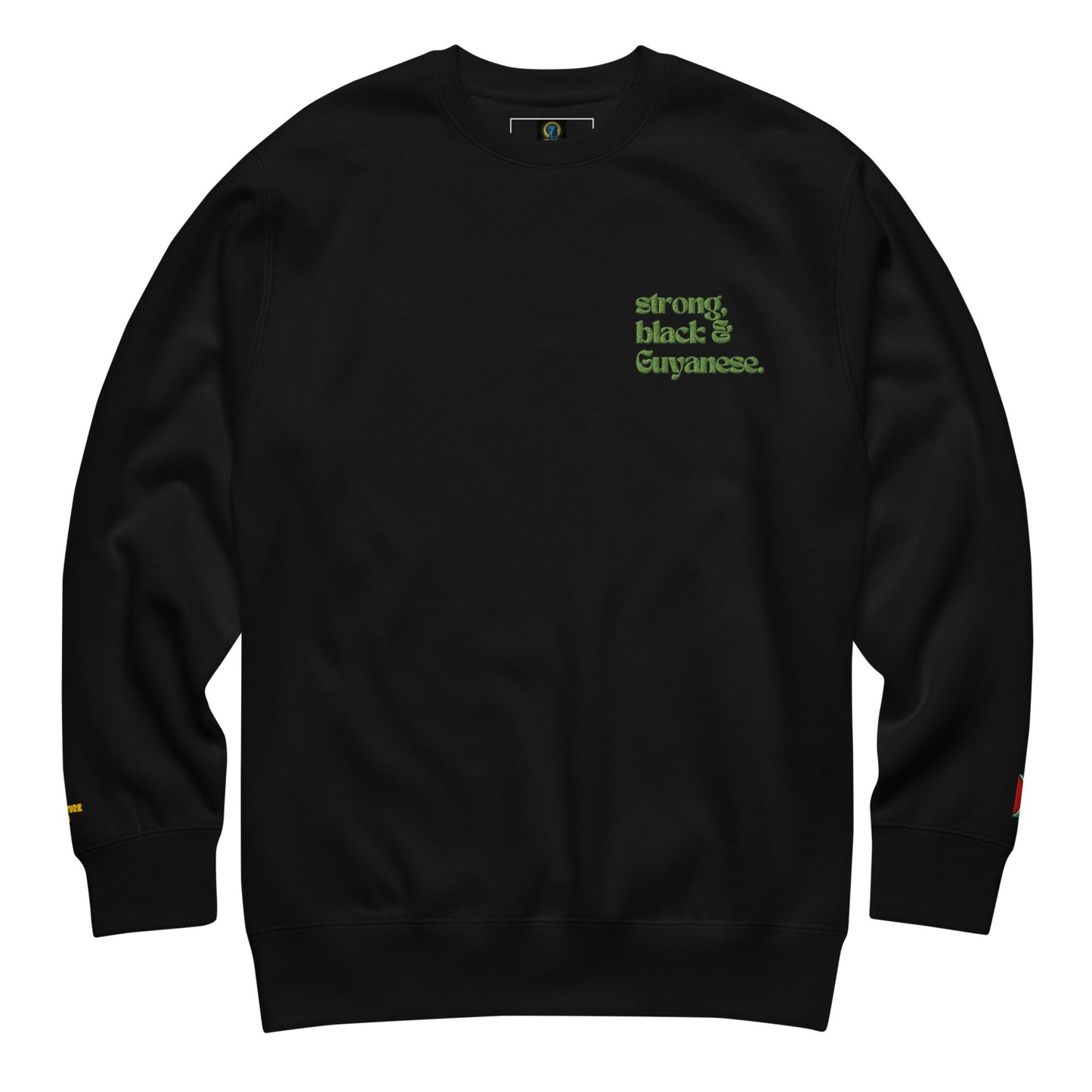 Strong, Black & Guyanese Crewneck