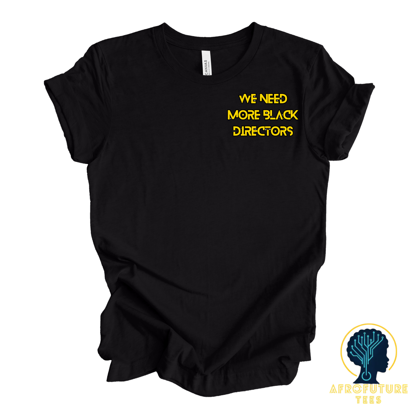 We Need More Black Directors Embroidered Tee