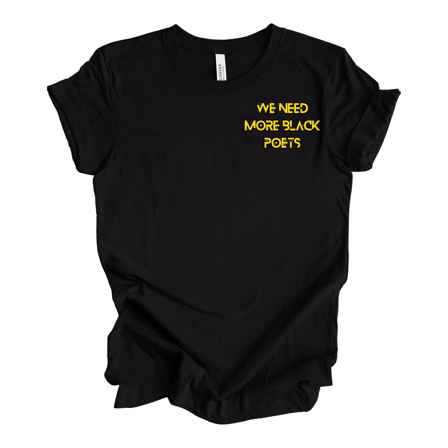 We Need More Black Poets Embroidered Tee