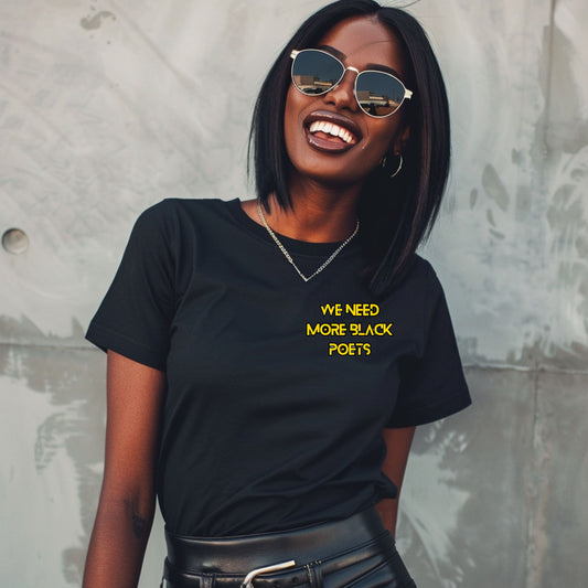 We Need More Black Poets Embroidered Tee