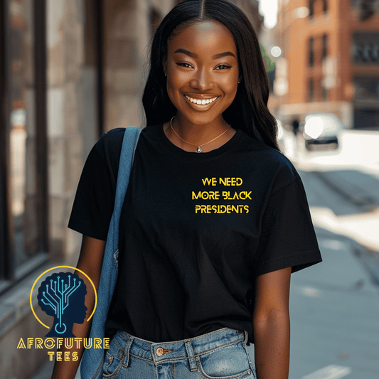 We Need More Black Presidents Embroidered Tee