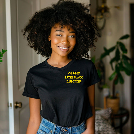 We Need More Black Directors Embroidered Tee