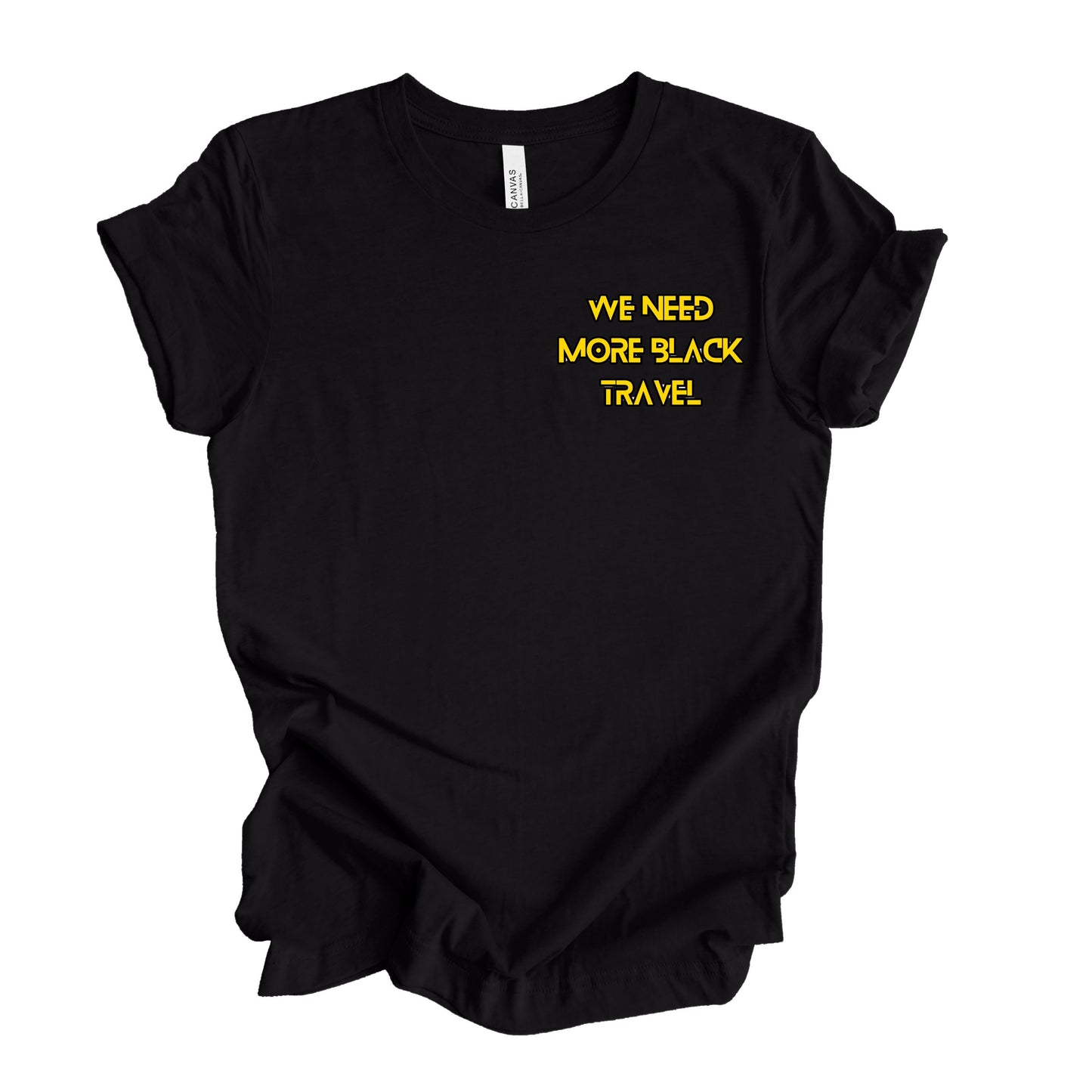 We Need More Black Travel Embroidered Tee